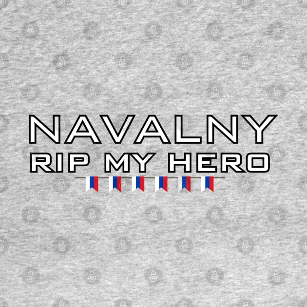 NAVALNY Alexei , RIP my hero, russia flag by Pattyld